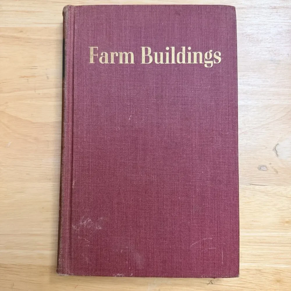 Farm Buildings by John C Wooley Hardcover Book 2nd Edition Vintage 1946